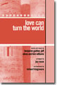 Love Can Turn the World SATB choral sheet music cover